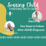 Key Steps to Follow After ADHD Diagnosis with Tara Hunkin