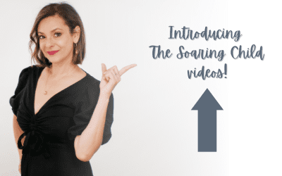 Introducing the Soaring Child Videos